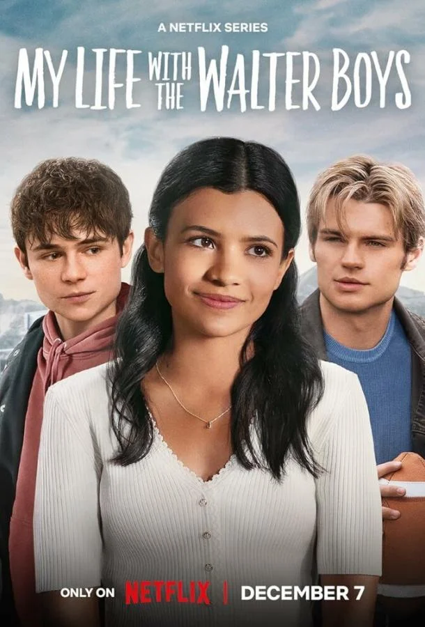 Смотреть Сериал Моя жизнь с мальчиками Уолтер(2023) бесплатно